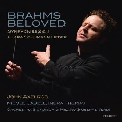 Brahms Beloved / John Axelrod, Nicole Cabell, Indra Thomas